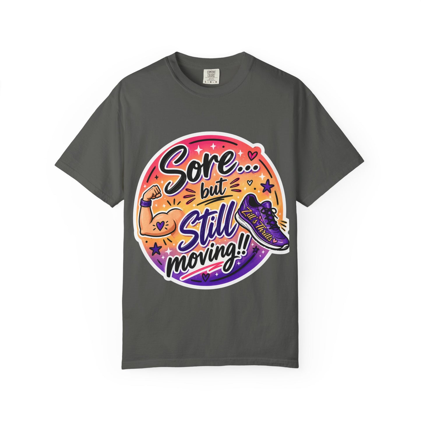 Sore But Still Moving Tee