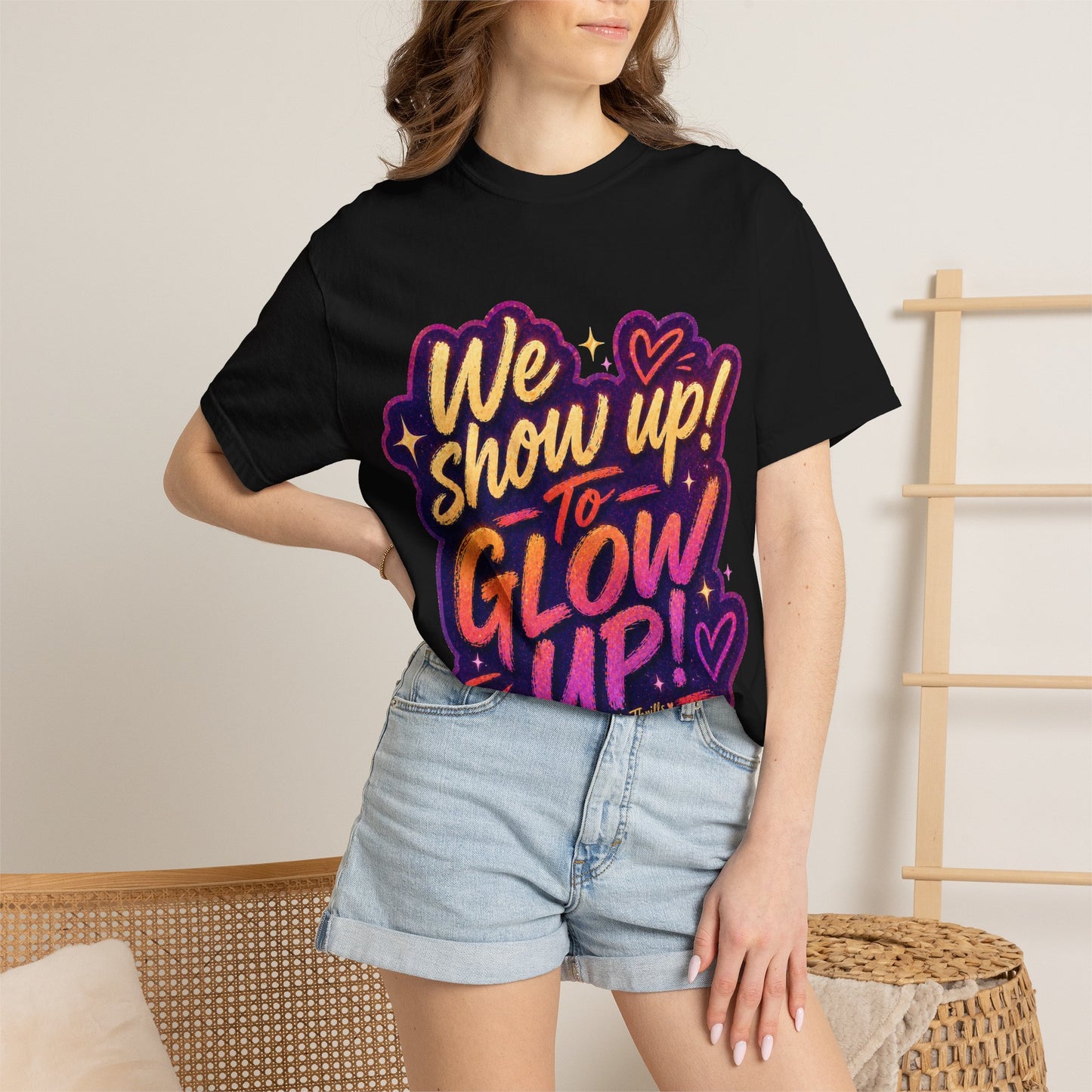 Show Up → Glow Up Tee
