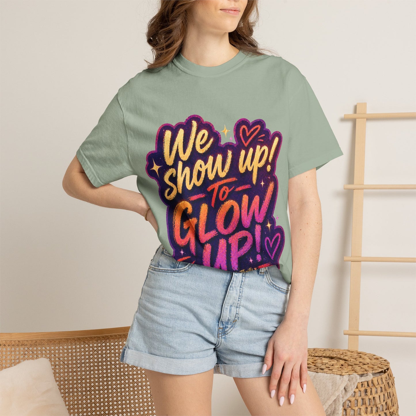 Show Up → Glow Up Tee