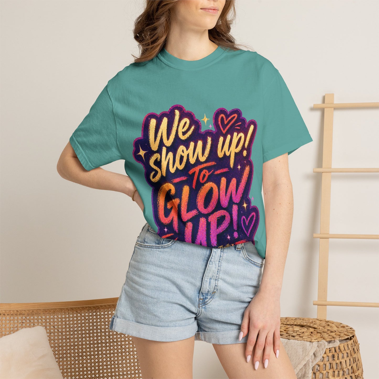 Show Up → Glow Up Tee