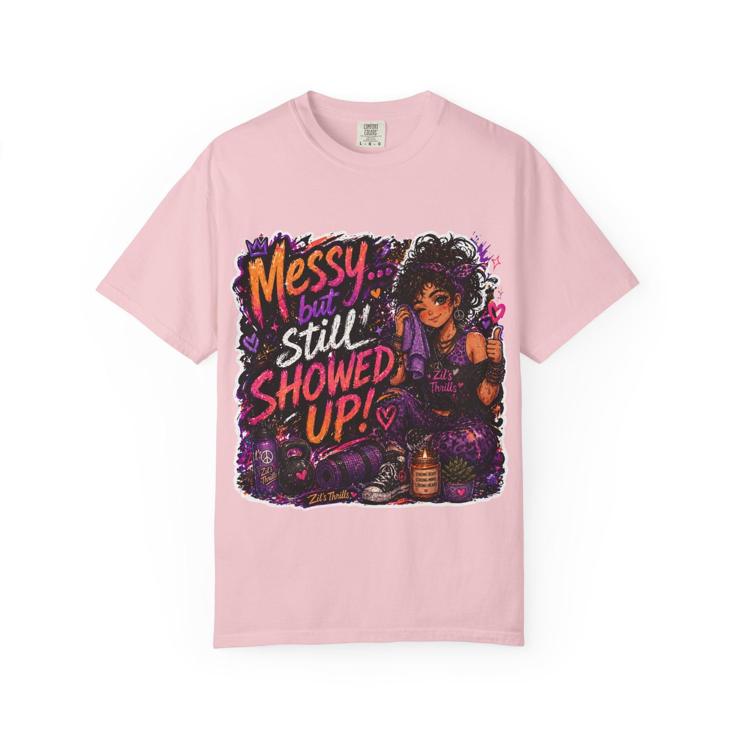 Messy Showed Up Tee