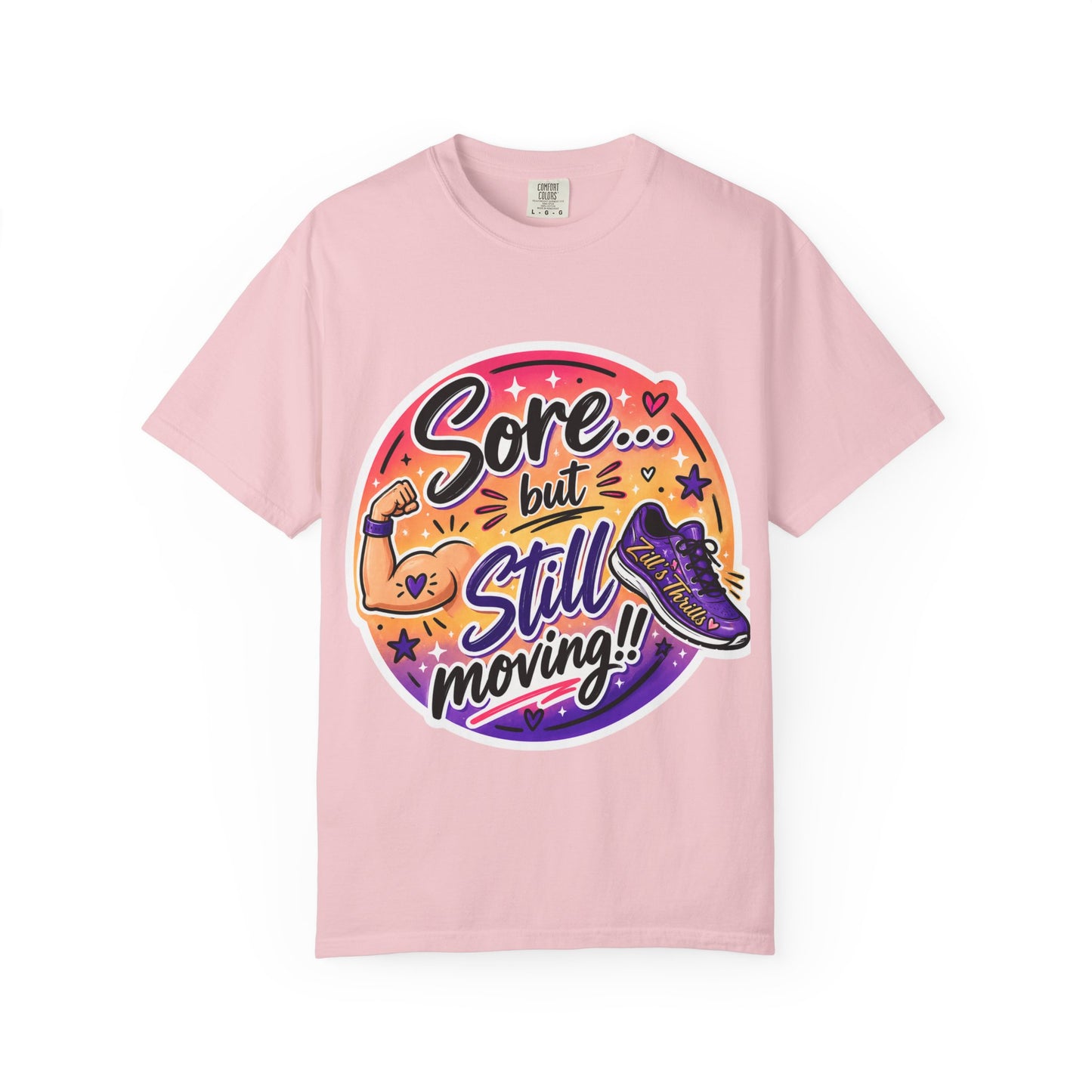 Sore But Still Moving Tee