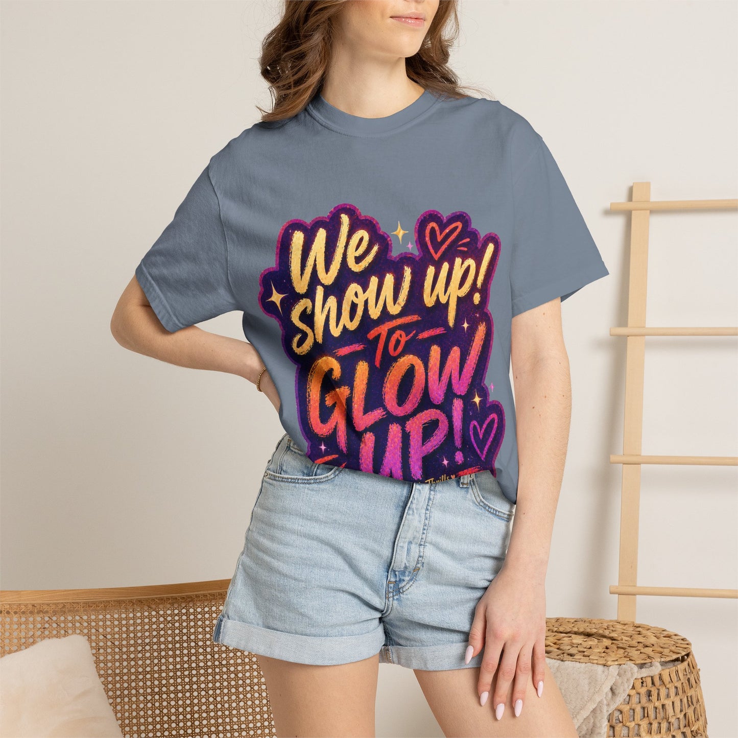 Show Up → Glow Up Tee