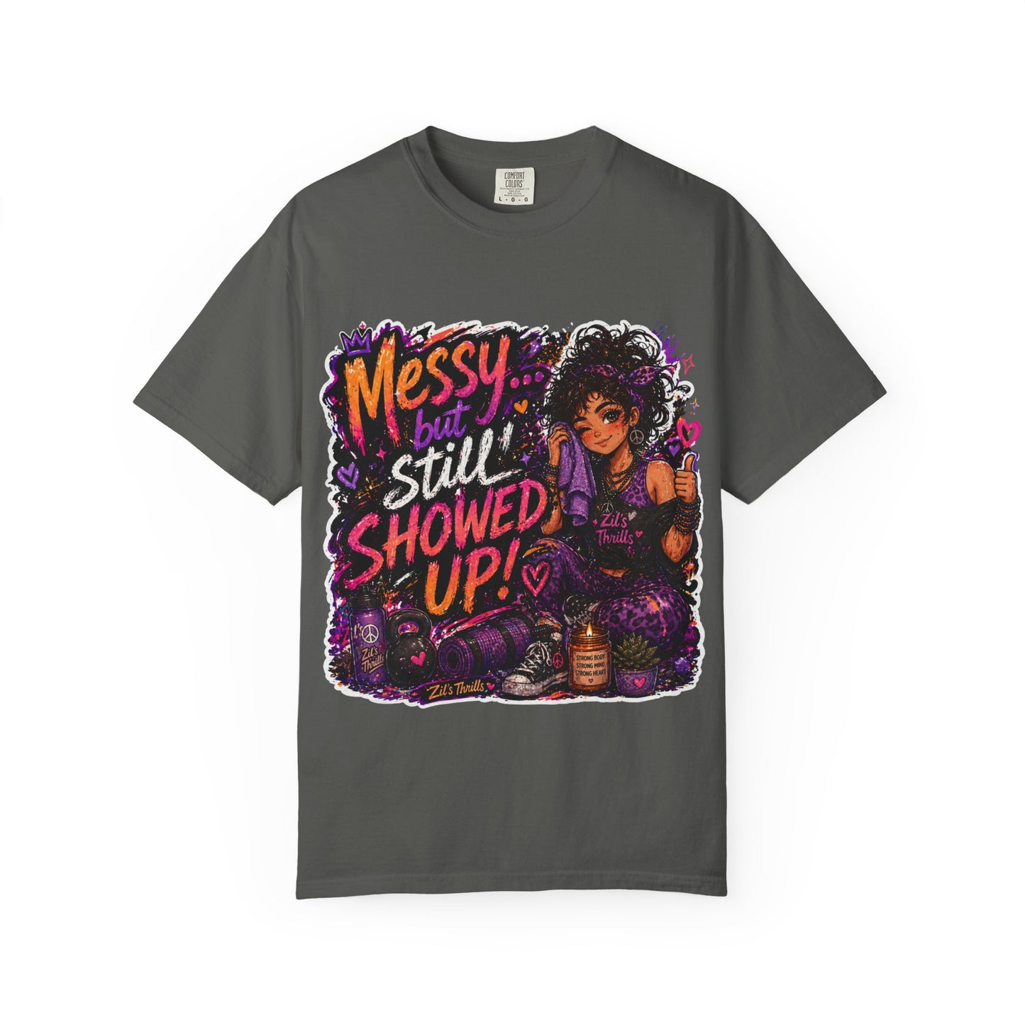 Messy Showed Up Tee