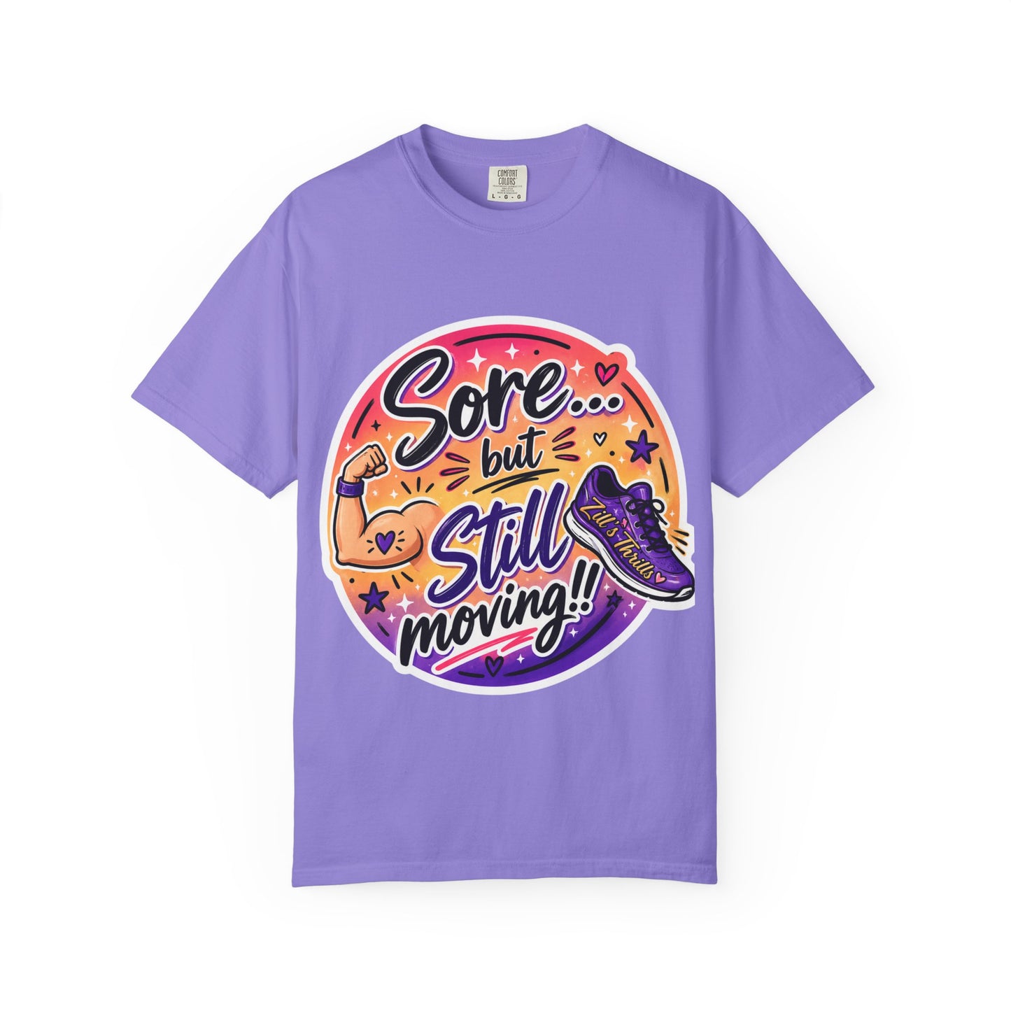 Sore But Still Moving Tee