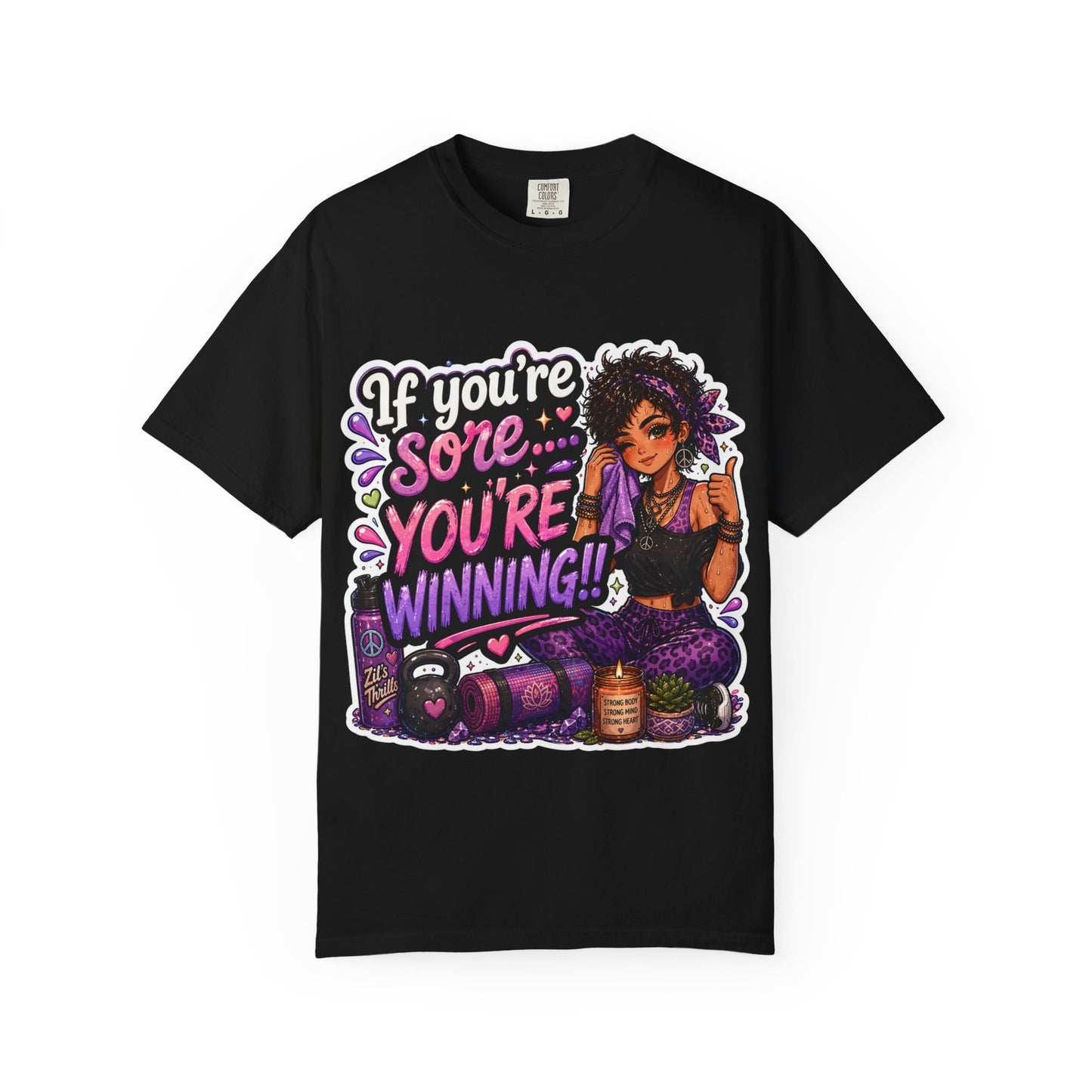 Sore Means Winning Tee