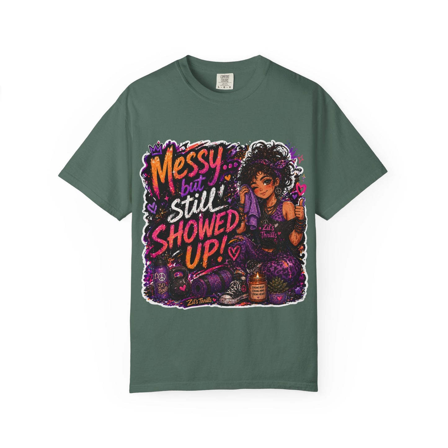 Messy Showed Up Tee